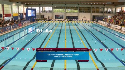 CXI  CTO. DE ESPAÑA ABSOLUTO "OPEN TRIALS" - ASTRALPOOL /  XLV CTO. DE ESPAÑA JUNIOR DE VERANO - Sesión 8