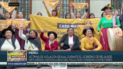 ¡Se hizo justicia! 10 ex-militares condenados por violación en Perú