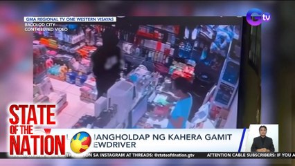 Spot Report | Lalaki, nangholdap ng kahera gamit ang screwdriver | SONA