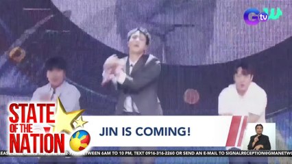 State of the Nation Part 1 & 2: Q fever sa 'Pinas; Pahiwatig ni BTS Jin sa solo album; Atbp.