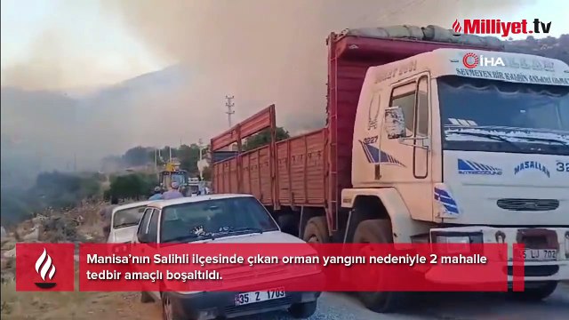 Manisa’da orman yangını! 2 mahalle tedbir amaçlı boşaltıldı