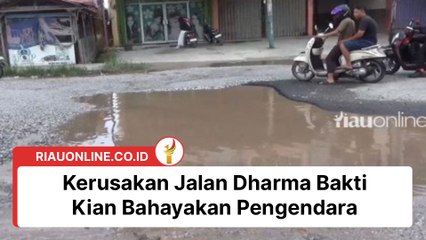 Kerusakan Jalan Dharma Bakti Kian Bahayakan Pengendara, Berlubang Dan Tergenang
