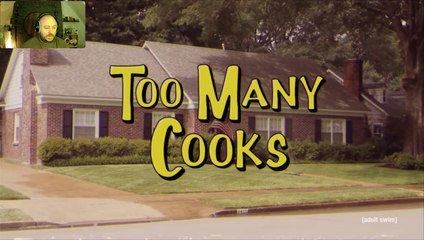 Dragon reacts : Too Many Cooks