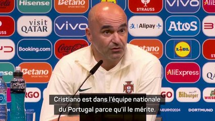 Portugal - Martinez : "Cristiano Ronaldo est dans l'équipe nationale parce qu'il le mérite"