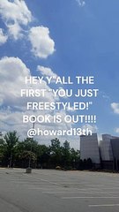"HEY Y"ALL THE FIRST "YOU JUST FREESTYLED!" BOOK IS OUT!!!!" 06/21/2024