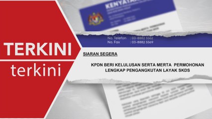 [TERKINI] Kelulusan serta-merta bagi permohonan lengkap SKDS - KPDN