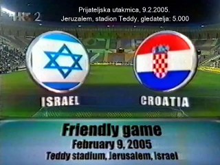 Izrael - Hrvatska 3_3 [2005] prijateljska