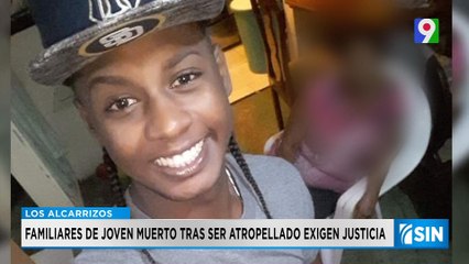 Familiares de joven atropellado en Los Alcarrizos piden justicia | Primera Emisión SIN