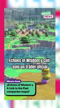 ¿Zelda Echoes of Wisdom y A Link to the Past están relacionados? | Reporte Indigo