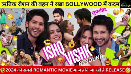 Ishq Vishq Rebound Full Movie  Review | Pashmina Roshan, Rohit Saraf, Jibraan Khan, Naila Grrewal