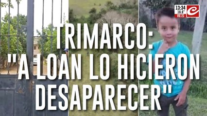 Susana Trimarco, sobre la desaparición de Loan: "Para mí lo secuestraron"