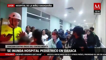 Activan protocolo de rehabilitación en hospital infantil inundado en Oaxaca
