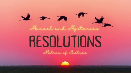 MARVEL AND MYSTERIES- Resolutions