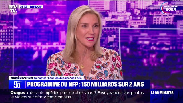 Élections législatives: Ce programme économique , du Nouveau Front populaire, démontre à quel point c'est l'extrême gauche, c'est La France insoumise qui domine , affirme Agnès Evren (LR)