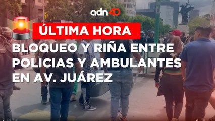 ¡Última Hora! Comerciantes continúan bloqueando Av. Juárez