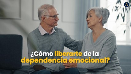 Como liberarse de la dependencia emocional