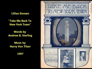 Lillian Doreen - Take Me Back To New York Town (1907)