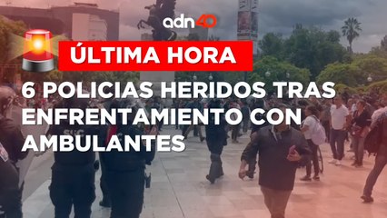 ¡Última Hora! Enfrentamiento en Alameda Central dejó 6 policías heridos