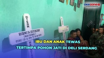 Hujan Deras dan Angin Kencang, Ibu dan Anak Tewas Tertimpa Pohon Jati di Deli Serdang