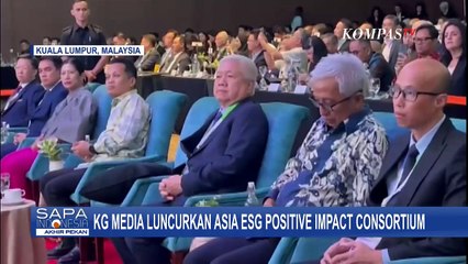 Promosikan Ekonomi Hijau, KG Media Luncurkan Asia ESG Positive Impact Consortium