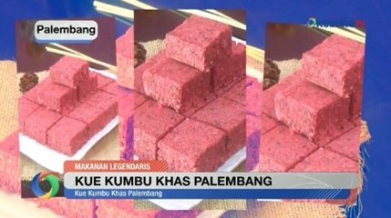 Menikmati Kue Kumbu Khas Palembang yang Legendaris