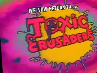 Toxic Crusaders E006 A Site For Sore Eyes!