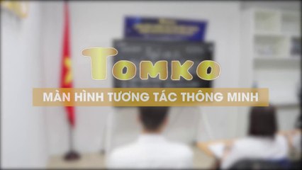 Quick review Màn hình tương tác Tomko - Vật thần giáo dục