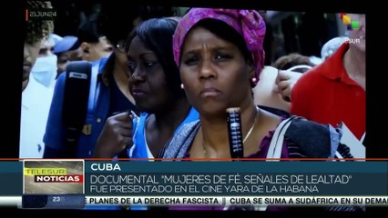 Documental "mujeres de fe, señales de lealtad" fue presentado en Cuba