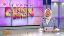 Elif Melek ile Baştan Başa 22 Haziran 2024