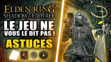 ELDEN RING Shadows of Erdtree : 7 Nouvelles ASTUCES à SAVOIR sur le DLC ! (LE JEU NE LE DIT PAS) 