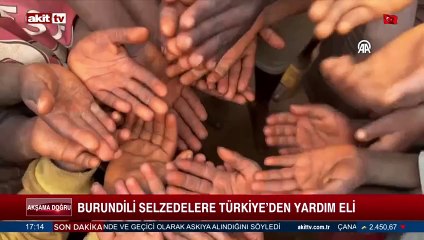 Burundili selzedelere Türkiye'den yardım eli