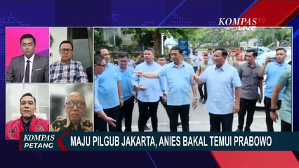 Anies Bakal Temui Prabowo di Tengah Kuatnya Sinyal Dukungan PDIP untuk Dirinya?