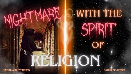 MARVEL AND MYSTERIES- Nightmare With The Spirit of Religion