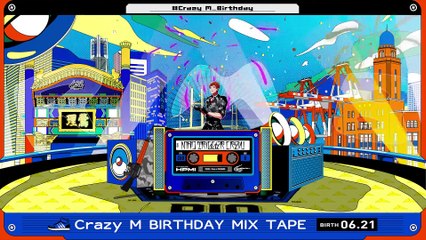 Crazy M Birthday Mix Tape
