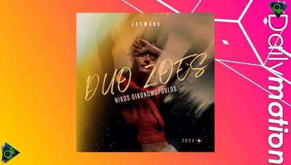 Jayworx x Νίκος Οικονομόπουλος - Δυο Ζωές