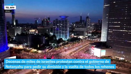 Decenas de miles de israelíes vuelven a tomar las calles contra Netanyahu