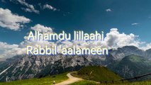 Surah Al Fatiha, Beautiful Voice, My first Video, First Surah of Holy Quran