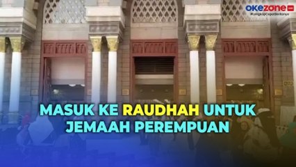 Begini Tips ke Raudhah untuk Jemaah Perempuan