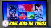 Instalando Rael MAX em TVBOX