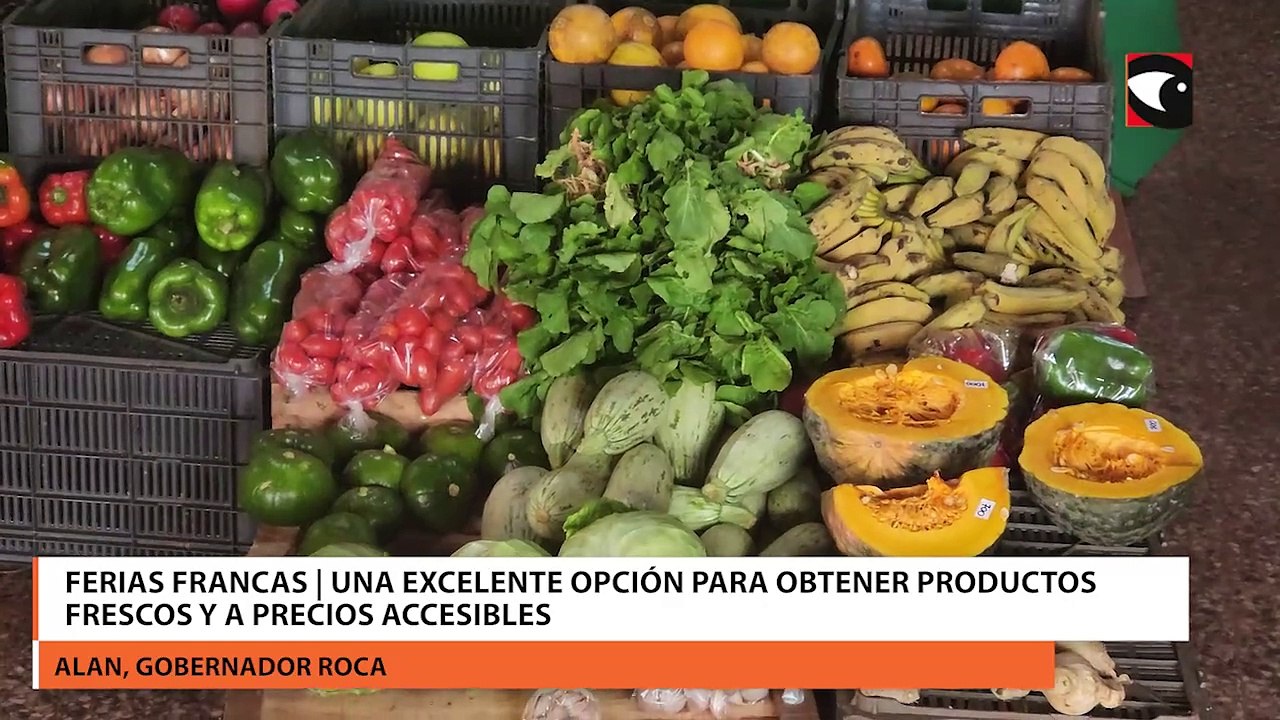Ferias Francas | Una excelente opción para obtener productos frescos y a precios accesibles