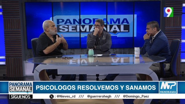Psicólogos resolvemos y sanamos | Panorama Semanal