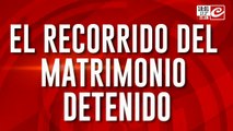 Búsqueda de Loan: el recorrido del matrimonio detenido