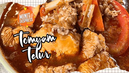 Tomyam Telur Yang Mudah Gerenti Licin Semangkuk