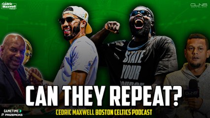 Celtics Can Win Back-to-Back TITLES | Cedric Maxwell Podcast