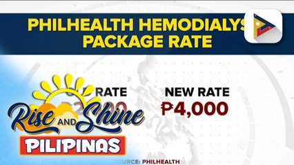 Package rate para sa Hemodialysis, itinaas ng PhilHealth sa P4,000 kada session