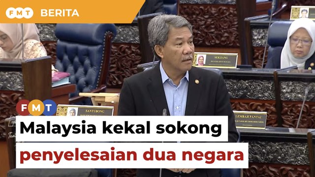 Malaysia kekal sokong penyelesaian dua negara selesai konflik di Gaza, kata menteri luar