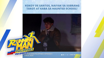 Running Man Philippines 2: Kokoy, naiyak sa sobrang takot sa haunted school! (Episode 9)