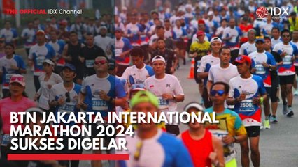 BTN Jakarta International Marathon 2024 Berhasil Digelar, Peserta Semakin Antusias 🏃‍♂️