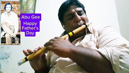 Happy Father's Day I Papa Mere Papa I on flute