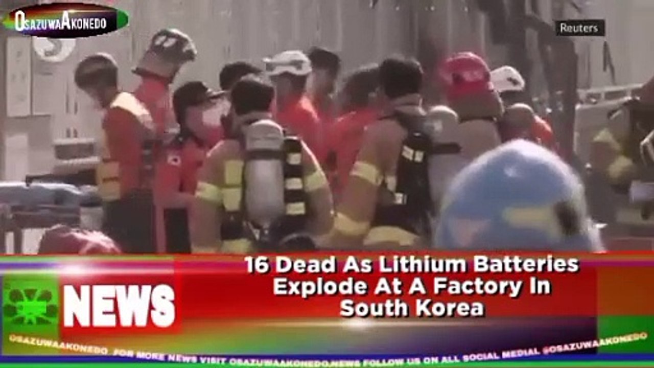 16 Dead As Lithium Batteries Explode At A Factory In South Korea ~ OsazuwaAkonedo